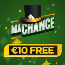 Plus d'erreurs avec Machance Casino 10 Euro
