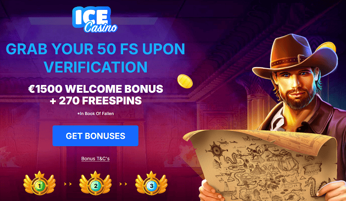 Open your account with ICE Casino to get gratis spins and free bonuses! 
